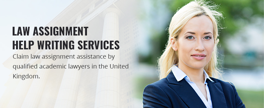 Law Assignment Help Writing Services
